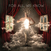 For All We Know - Take Me Home (gekleurd / zwart vinyl)