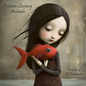 Pattern-Seeking Animals - Friend Of All Creatures (CD)